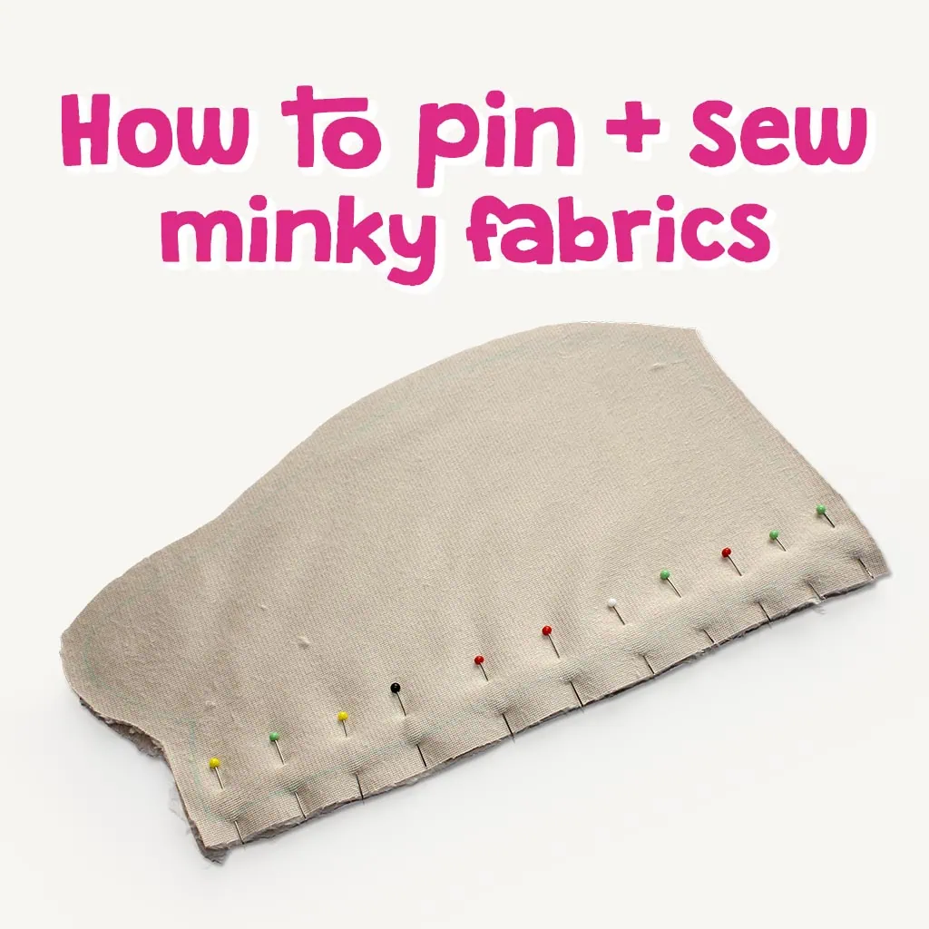 How to sew minky fabrics and pin them the right way